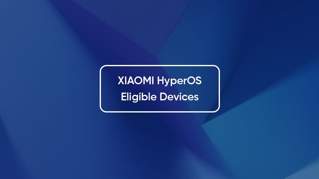 Xiaomi phones that will receive four major Android updates
